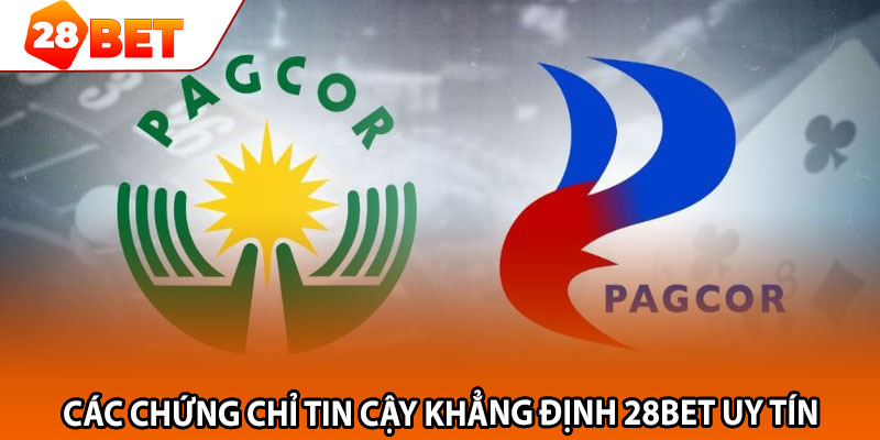Các chứng chỉ tin cậy khẳng định 28bet uy tín 